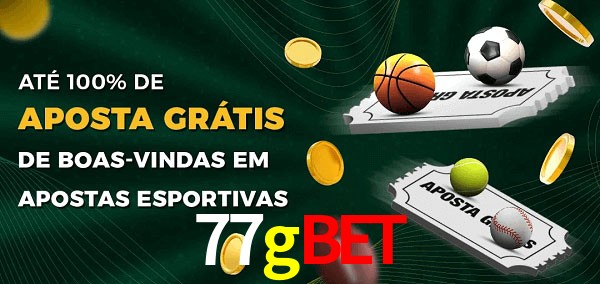 77gbet Ate 100% de Aposta Gratis