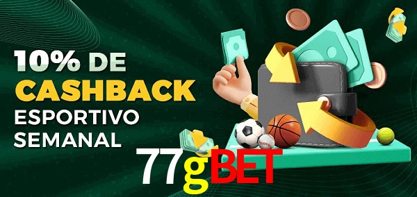 10% de bônus de cashback na 77gbet